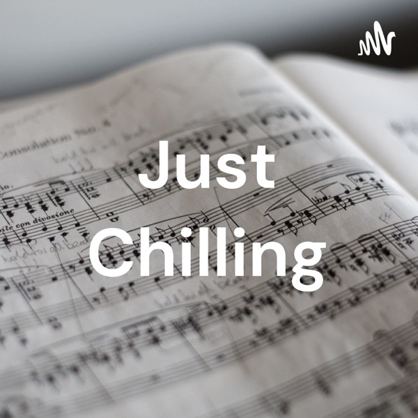 Just Chilling
