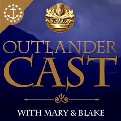Outlander Cast: 7.08 - Turning Points | LISTENER FEEDBACK