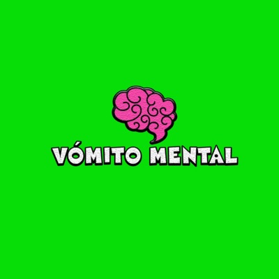 Vómito Mental