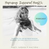 Harmony Inspired Health: Ayurveda, Women’s Health &amp; Holistic Success with Harmony Robinson-Stagg artwork