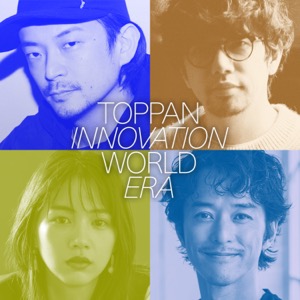 J-WAVE TOPPAN INNOVATION WORLD ERA