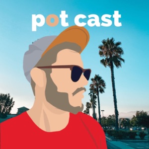 POT CAST