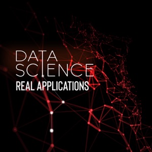 Data Science Real Applications