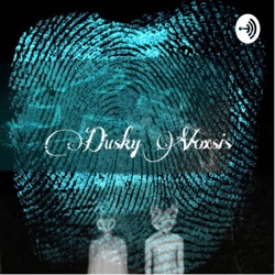 Dusky Voxsis