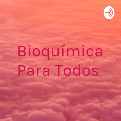 Bioquímica Para Todos:luis sanchez