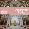 Amaravati Podcast | Latest Dhamma Talks - Amaravati Buddhist Monastery