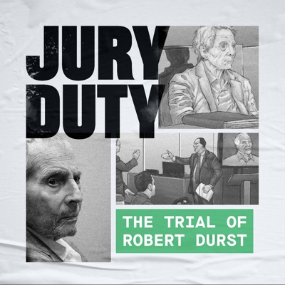 Jury Duty: The Trial of Robert Durst (Host: Kary Antholis) Jury Duty: The Trial of Robert Durst (Host: Kary Antholis)