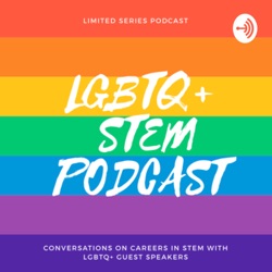 LGBTQ+ STEM Podcast