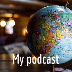 My podcasts