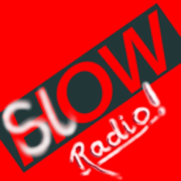 Slow Radio