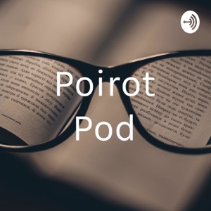 Poirot Pod