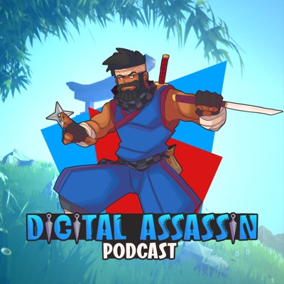 The Digital Assassin Podcast