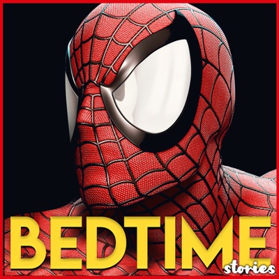 Bedtime Stories - Superheros! Bedtime Stories - Superheros!