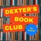 Dexter's Book Club