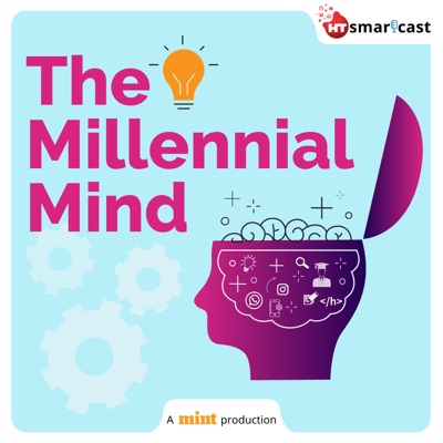 The Millennial Mind The Millennial Mind