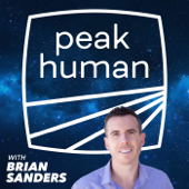 Peak Human - Unbiased Nutrition Info for Optimum Health, Fitness & Living - Brian Sanders - Filmmaker of Food Lies & Health Coach