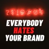 Everybody hates your brand artwork