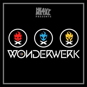 Heavy Metal Presents: WonderWerk Trailer