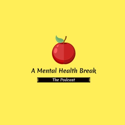 A Mental Health Break A Mental Health Break