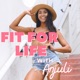 Fit For Life with Anjuli 