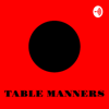 Table Manners - Luka Meyer