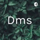 Dms