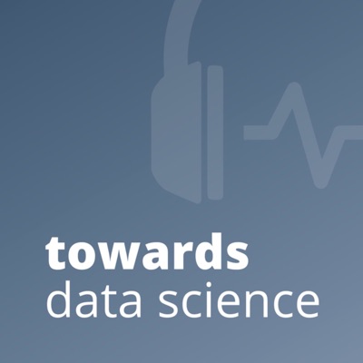 Towards Data Science Towards Data Science