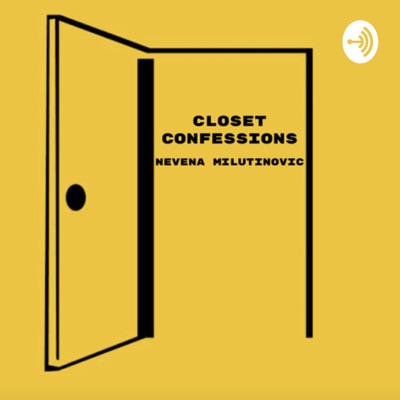 Closet Confessions
