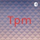 Tpm (Trailer)