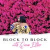 Block To Block Podcast with Queen Esther artwork