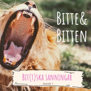 Bitte & Bitten: Bit(t)ska sanningar