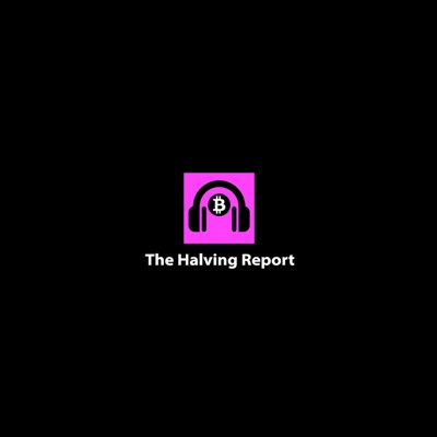 The Halving Report The Halving Report