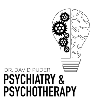 Psychiatry & Psychotherapy Podcast:David Puder, M.D.