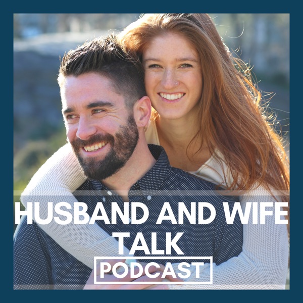 Husband and Wife Talk