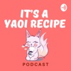 It’s A Yaoi Recipe! artwork