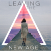 Leaving the New Age - Ash