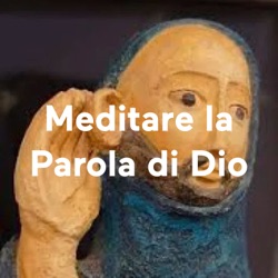 Meditare la Parola di Dio