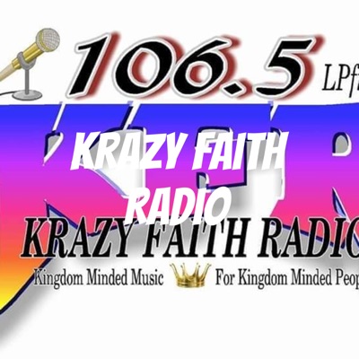 Krazy Faith Radio Network