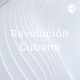 Revolución Cubana