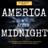 America After Midnight: Audio Drama for Strange Times artwork