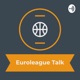 Euroleague Talk