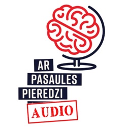 Ar Pasaules Pieredzi Audio