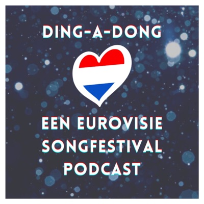 Ding-a-Dong - de Nederlandse Eurovisie Songfestival podcast