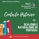 Contexto histórico-social do Realismo e Naturalismo de Portugal.