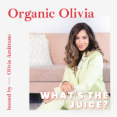 What's The Juice - Olivia Amitrano