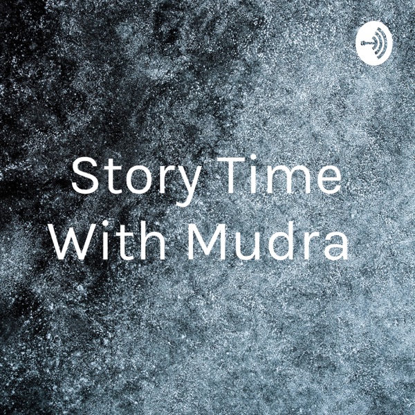 Story Time With Mudra 