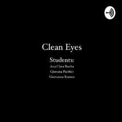 Clean Eyes Podcast