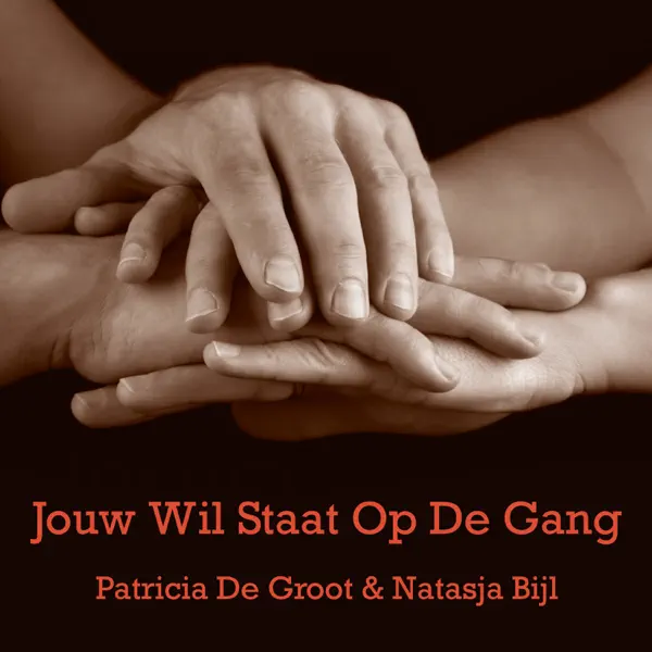 Jouw Wil Staat Op De Gang Podcast door Patricia de Groot.