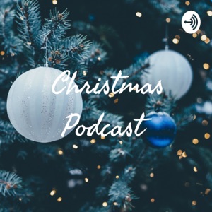 Christmas Podcast