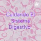 Cuidando El Sistema Digestivo 